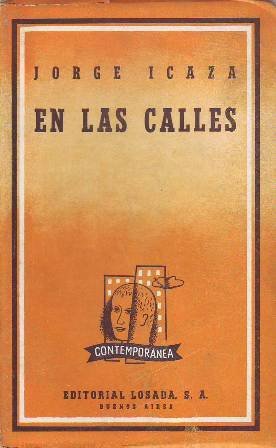 En las calles. Novela.