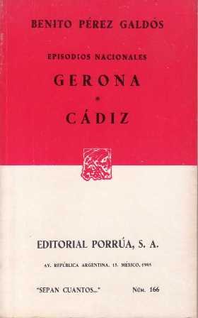 Episodios nacionales. Gerona. Cádiz. Nota preliminar de Teresa Silva Tena. | Immagine principale
