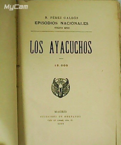 Episodios Nacionales. Los Ayacuchos. Tercera serie. | Immagine principale