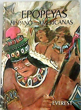 Epopeyas hispano-americanas.