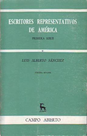 Escritores representativos de América. Primera Serie. 3 vols.
