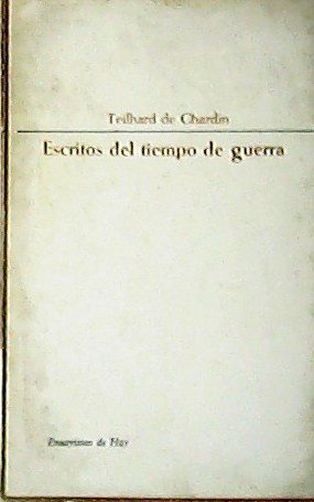 Escritos del tiempo de guerra (1916-1919).