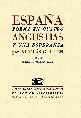 España, poema en cuatro angustias y una esperanza. Prólogo de …