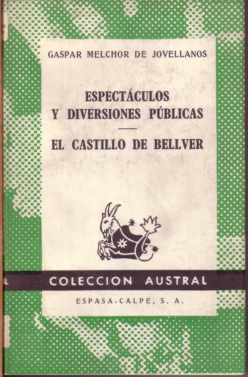 Espectáculos y diversiones públicas. El castillo de Bellver.