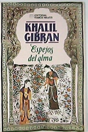 Espejos del alma. Poesía. Traducción de Emilio González Ramos.