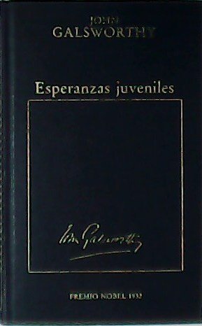 Esperanzas juveniles. Premio Nobel 1932.