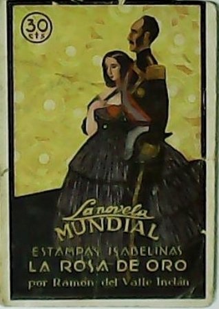 Estampas Isabelinas. La rosa de oro. Ilustr. de Barbero.