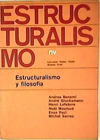 Estructuralismo y filosofía. (Noël MOULOUD: "Reflexiones sobre el problema de …