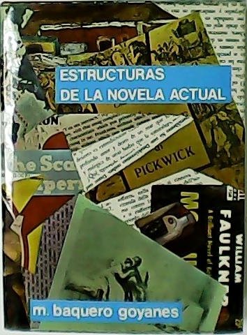 Estructuras de la novela actual.
