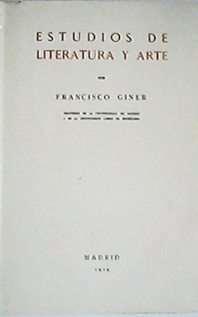 Estudios de literatura y arte (Obras completas, vol. III).