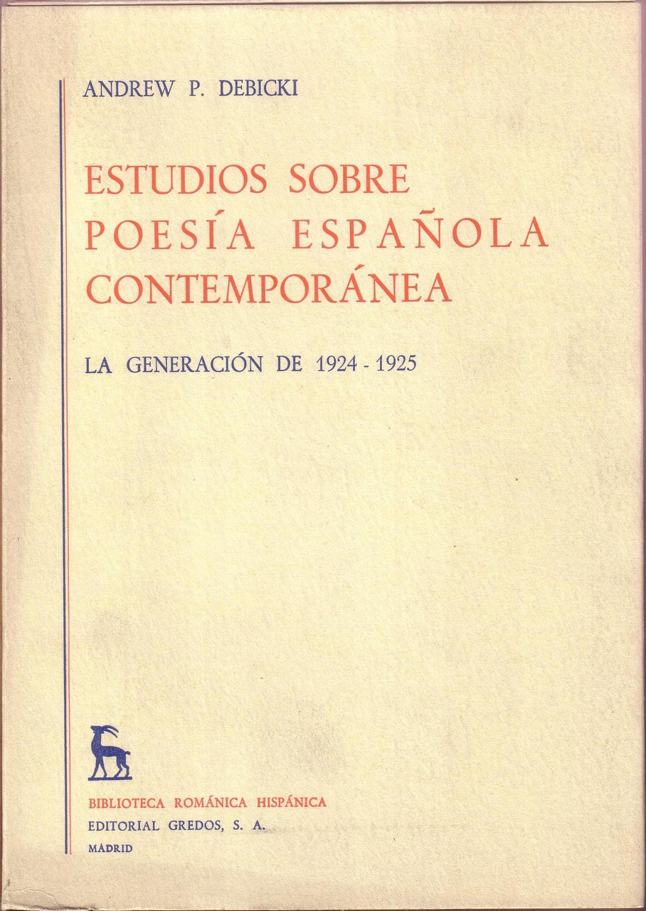 Estudios sobre poesía española contemporánea. La generación de 1924-1925. (I. …