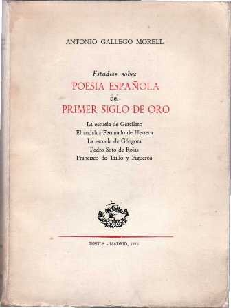 Estudios sobre poesía española del primer siglo de oro (La …