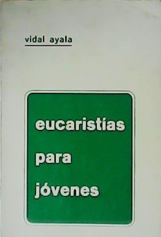 Eucaristías para jóvenes.