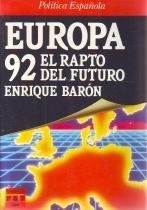 Europa 92. El rapto del futuro.