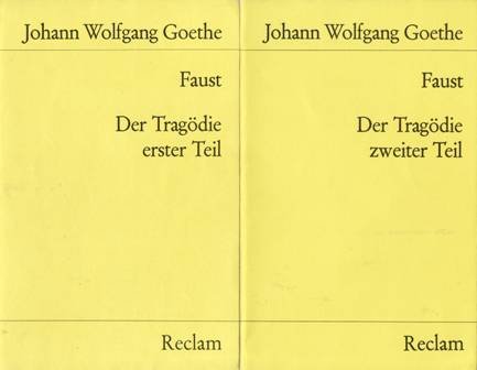 Faust. Der tragödie zweiter teil. 2 bücher. I. Faust der tragödie erster teil. II. Faust der tragödie zweiter teil in fünf akten. Herausgegeben von Lothar J. Scheithauer.