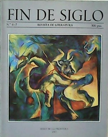 FIN DE SIGLO, nº6-7. Revista de Literatura. Directores: Francisco Bejarano …