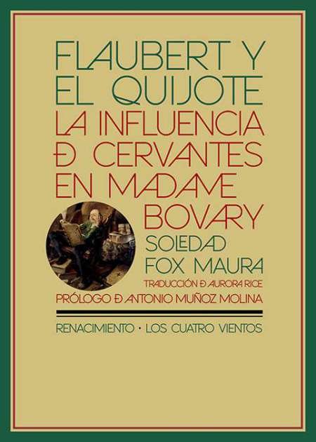 Flaubert y el Quijote. La influencia de Cervantes en Madame …