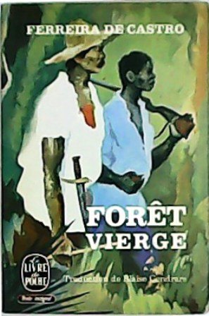 Forêt vierge "A selva".