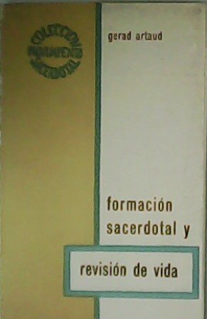 Formación sacerdotal y revisión de vida.