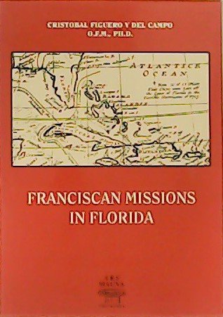 Franciscan Missions in Florida. | Immagine principale