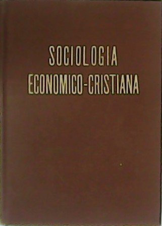 Fundamentos de Sociología Económico-Cristiano.
