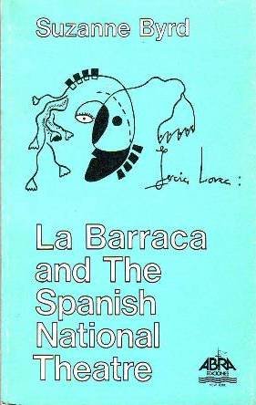 García Lorca: La Barraca and the spanish national theater. Texto …