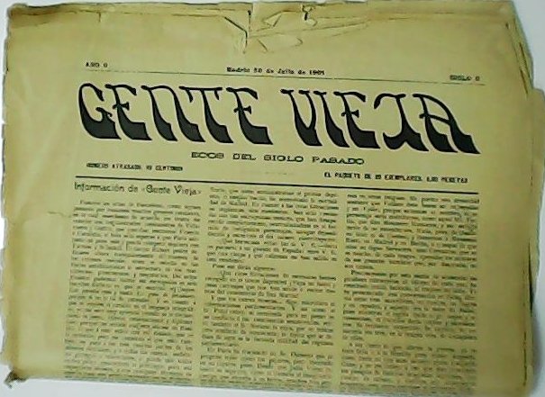 GENTE VIEJA. Ecos del siglo pasado. Revista. Año II. Siglo …