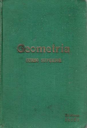 GEOMETRÍA. Curso Superior. Con el enunciado de 1286 ejercicios de …