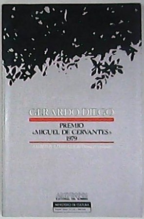 Gerardo Diego, Premio "Miguel de Cervantes" 1979.