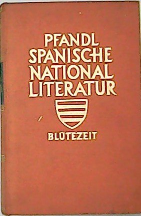 Geschichte der spanischen Nationalliteratur in ihrer Blütezeit. | Immagine principale