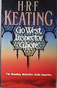 Go Weest, Inspector Ghote. The Bombay detective visits America.