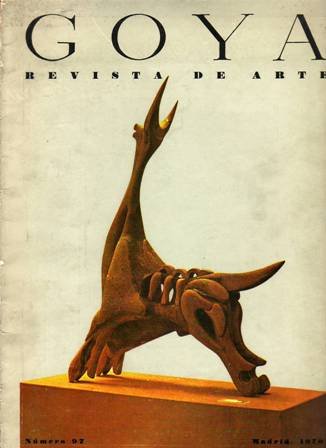 GOYA.- Revista de Arte. Nº 97. Director: José Camón Aznar. …