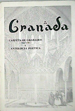Granada - Carpeta de grabados (siglo XVIII) y antología poética …