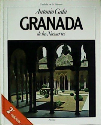 Granada de los nazaríes.