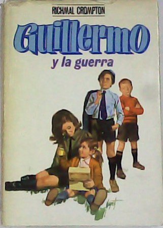 Guillermo y la guerra. Traducción de C. Peraire. Ilustraciones de …