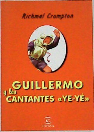 Guillermo y las cantantes "Ye-Ye". Aventuras.