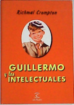 Guillermo y los intelectuales. Aventuras.