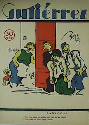 GUTIÉRREZ. Semanario español de humorismo. Año II. 74. Colaboran: K-Hito, Miguel Santos, Conde Enrico di Borsalino.