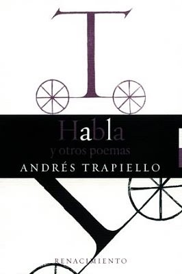 Habla y otros poemas. Poemas.