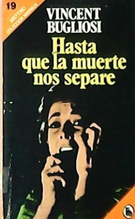 Hasta que la muerte nos separe. Novela. Traducción de Mª …
