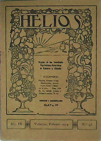 Helios. Órgano de la Sociedad Vegetariana Naturista de Valencia y …