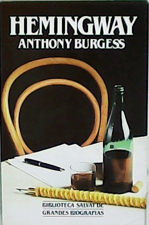 Hemingway. Prólogo de Josep María Castellet.