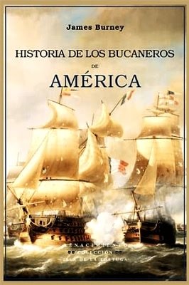 Historia de los bucaneros de América. Prólogo de Juan Marchena …