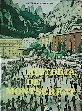 Historia de Montserrat.