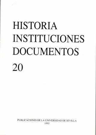 Historia. Instituciones. Documentos. Colaboradores: Carmen Álvarez Márquez, Carlos de Ayala …