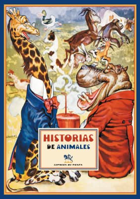Historias de animales. Ilustraciones de Joan Llaverías. Cuentos.