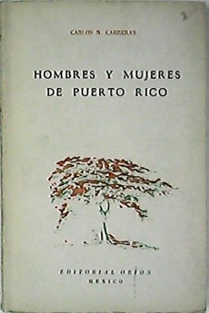 Hombres y mujeres de Puerto Rico.
