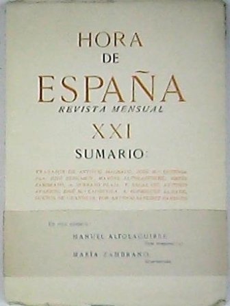 HORA DE ESPAÑA, nºXXI. Revista mensual.- Trabajos de Antonio Machado, …