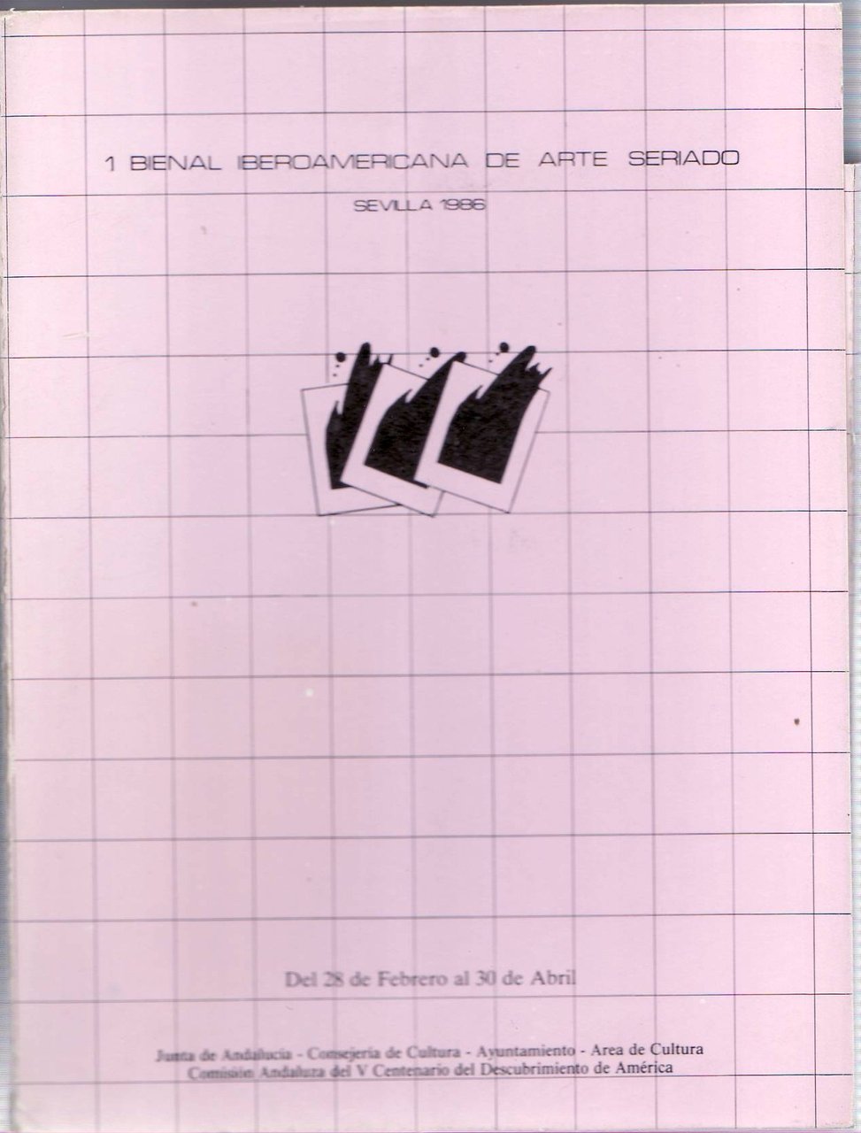 I BIENAL IBEROAMERICANA DE ARTE SERIADO. 6 volúmenes. 1. América. …