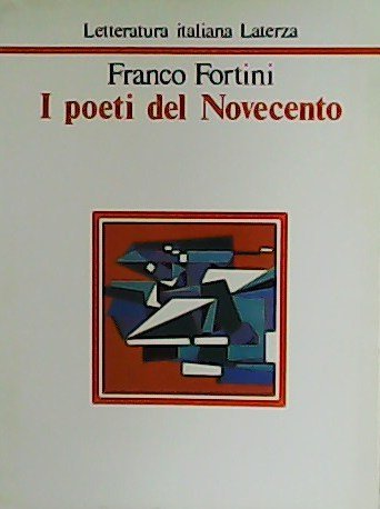 I poeti del Novecento.